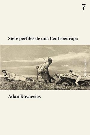 SIETE PERFILES DE UNA CENTROEUROPA | 9791387914219 | KOVACSICS, ADAN