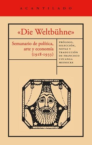 DIE WELTBÜHNE | 9791387964689 | MANN, THOMAS/WALSER, ROBERT/BRECHT, BERTOLT/MÁRAI, SÁNDOR/LASKER-SCHU¨LLER, ELSE/EISENSTEIN, SERGUÉI