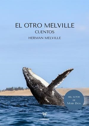 OTRO MELVILLE, EL | 9791399115901 | MELVILLE, HERMAN