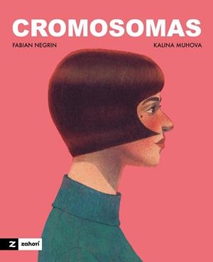 CROMOSOMAS | 9791388269295 | NEGRÍN, FABIÁN