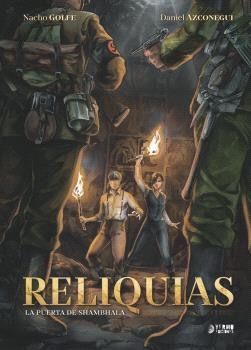 RELIQUIAS : LA PUERTA DE SHAMBHALA 01 | 9791388029950 | GOLFE, NACHO / AZCONEGUI, DANIEL