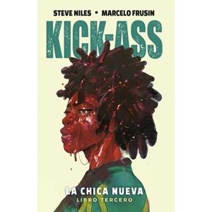 KICK-ASS. LA CHICA NUEVA 03 | 9791370580261 | NILES, STEVE / FRUSIN, MARCELO