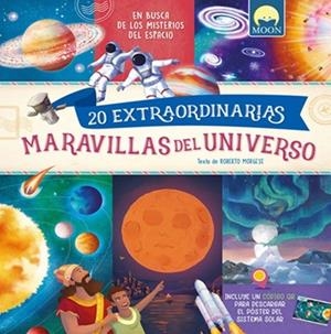 20 EXTRAORDINARIAS MARAVILLAS DEL UNIVERSO | 9791256431410 | MORGESE, ROBERTO