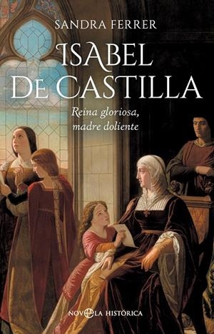 ISABEL DE CASTILLA | 9788410943858 | FERRER, SANDRA