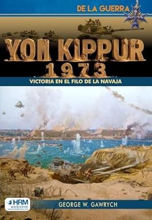 YOM KIPPUR, 1973. VICTORIA FILO NAVAJA | 9791388291012 | GAWRYCH, GEORGE W.