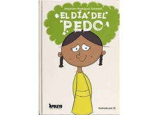 DIA DEL PEDO, EL | 9791370570620 | RODRIGUEZ SABADELL, ALEJANDRA