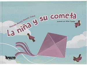 NIÑA Y SU COMETA, LA | 9791370570224 | NOVELLE INSUA, MARCELA AURORA