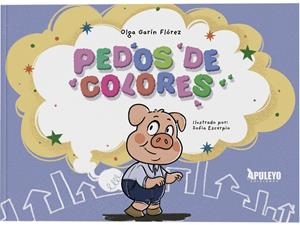 PEDOS DE COLORES | 9791370570293 | GARIN FLOREZ, OLGA