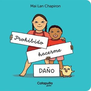PROHIBIDO HACERME DAÑO | 9788419987938 | CHAPIRON, MAI LAN