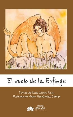 VUELO DE LA ESFINGE, EL | 9791388263446 | CASTRO PICON, ROSA / HERNANDEZ CEREZO, GELEN