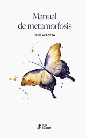 MANUAL DE METAMORFOSIS | 9791388043123 | AZACETA, SURI