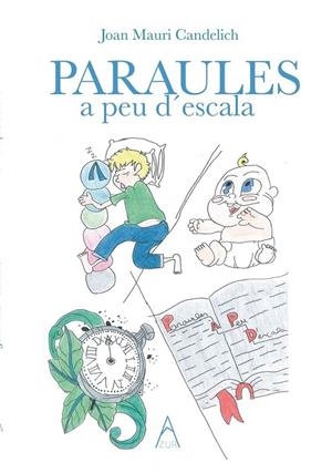 PARAULES A PEU D'ESCALA | 9788419585806 | CANDELICH, JOAN MAURI