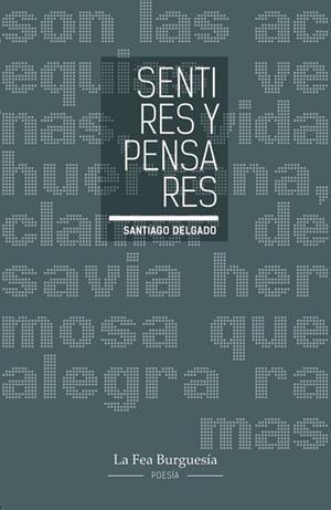 SENTIRES Y PENSARES | 9791399251920 | DELGADO, SANTIAGO