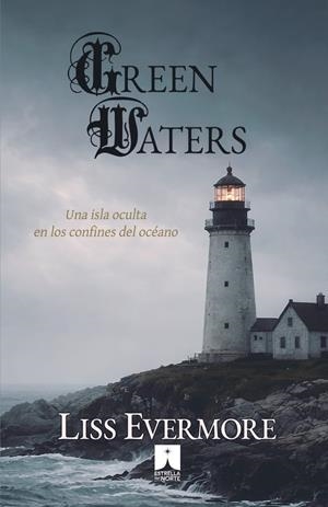 GREEN WATERS | 9791399202175 | EVERMORE, LISS