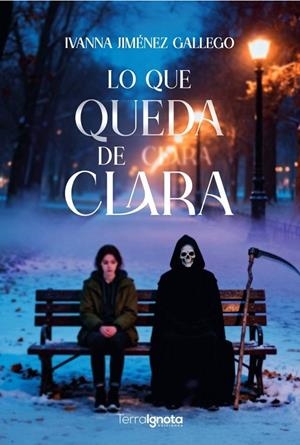 LO QUE QUEDA DE CLARA | 9791399106251 | JIMENEZ GALLEGO, IVANNA