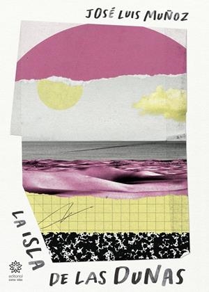 ISLA DE LAS DUNAS, LA | 9791388238116 | MUÑOZ, JOSE LUIS