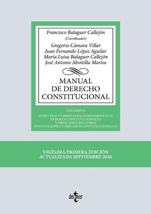 MANUAL DE DERECHO CONSTITUCIONAL | 9788430994687 | BALAGUER CALLEJÓN, FRANCISCO/CÁMARA VILLAR, GREGORIO/LÓPEZ AGUILAR, JUAN FERNANDO/BALAGUER CALLEJÓN,