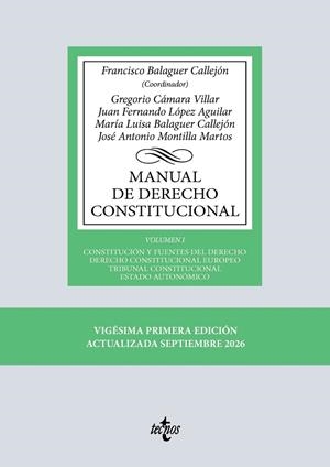 MANUAL DE DERECHO CONSTITUCIONAL | 9788430994670 | BALAGUER CALLEJÓN, FRANCISCO/CÁMARA VILLAR, GREGORIO/LÓPEZ AGUILAR, JUAN FERNANDO/BALAGUER CALLEJÓN,
