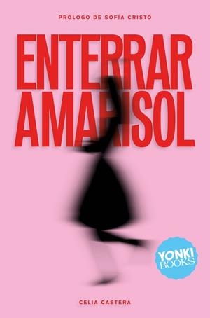 ENTERRAR A MARISOL | 9791399169805 | CASTERÁ, CELIA