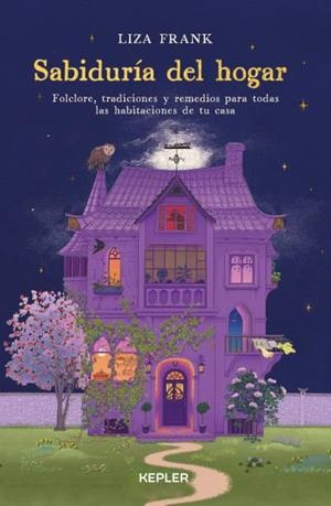 SABIDURÍA DEL HOGAR | 9788419656315 | FRANK, LIZA