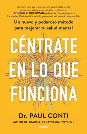 CÉNTRATE EN LO QUE FUNCIONA | 9791387662585 | CONTI, PAUL