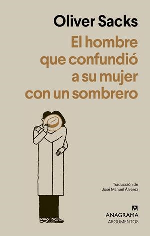 HOMBRE QUE CONFUNDIÓ A SU MUJER CON UN SOMBRERO, EL | 9788433950475 | SACKS, OLIVER