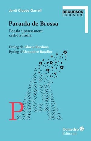 PARAULA DE BROSSA | 9788410793651 | CLOPÉS GARRELL, JORDI