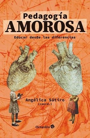 PEDAGOGÍA AMOROSA | 9788410792715 | SÁTIRO, ANGÉLICA