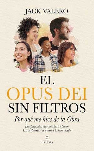 OPUS DEI SIN FILTROS, EL | 9791370205270 | VALERO, JACK