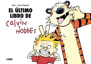 ÚLTIMO LIBRO DE CALVIN Y HOBBES, EL | 9791387927165 | WATTERSON, BILL