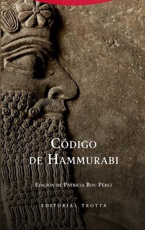CÓDIGO DE HAMMURABI | 9788413643663 | HAMMURABI / BOU PÉREZ, PATRICIA