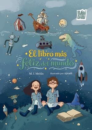 LIBRO MÁS FELIZ DEL MUNDO, EL | 9791388310751 | MELUS, M. J.