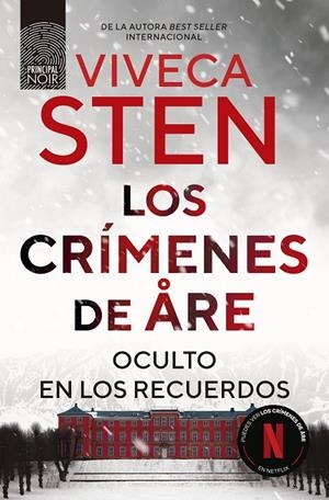 CRÍMENES DE ARE, LOS. OCULTO EN LOS RECUERDOS | 9788410424302 | STEN, VIVECA