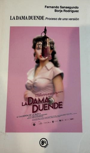 DAMA DUENDE, LA | 9788412866896 | RODRÍGUEZ, BORJA / SANSEGUNDO, FERNANDO
