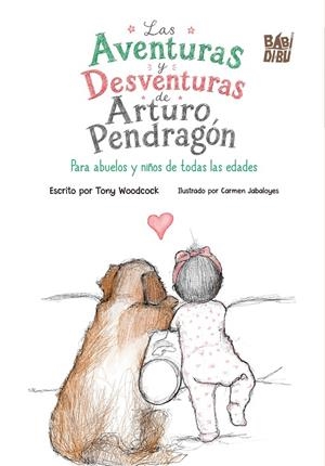 AVENTURAS Y DESVENTURAS DE ARTURO PENDRAGÓN, LAS | 9791388310560 | WOODCOCK, TONY