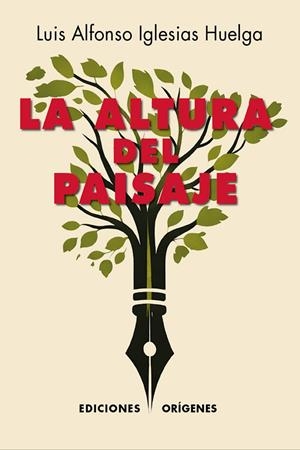 ALTURA DEL PAISAJE, LA | 9791399130577 | IGLESIAS HUELGA, LUIS ALFONSO
