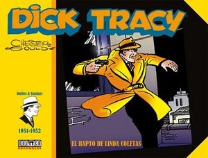 DICK TRACY : EL RAPTO DE LINDA COLETAS (1951-1952) | 9791388074653 | GOULD, CHESTER