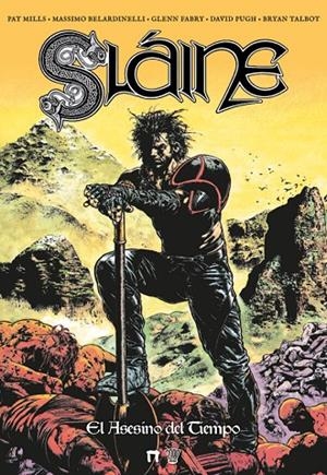 SLAINE EL ASESINO DEL TIEMPO | 9791388441035 | MILLS, PATT / KINCAID, ANGIE / BELARDINELLI, MASSIMO