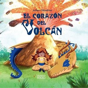CORAZÓN DEL VOLCÁN, EL | 9791254990834 | CITTADINO, JULIEN