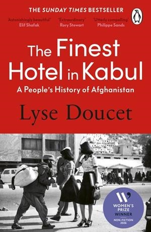 FINEST HOTEL IN KABUL, THE | 9781804957943 | DOUCET, LYSE
