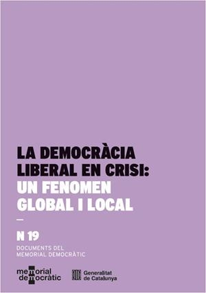 DEMOCRACIA LIBERAL EN CRISI : UN FENOMEN GLOBAL I LOCAL | 9791387889432 | FUENTES, MAXIMILIANO