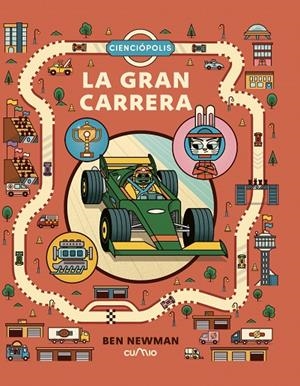 CIENCIÓPOLIS : LA GRAN CARRERA | 9788482898131 | NEWMAN, BEN