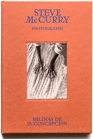STEVE MCCURRY : SALINAS DE LA CONCEPCIÓN (PHOTOGRAPHS) | 9788410127982 | MCCURRY, STEVE