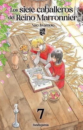 SIETE CABALLEROS DEL REINO MARRONNIER 07, LOS (EDICIÓN ESPECIAL) | 9788410126527 | NAO, IWAMOTO