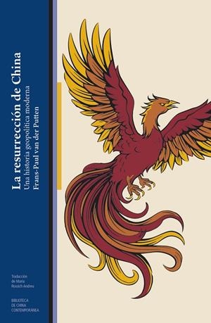 RESURRECCIÓN DE CHINA, LA | 9791387639778 | VAN DER PUTTEN, FRANS-PAUL