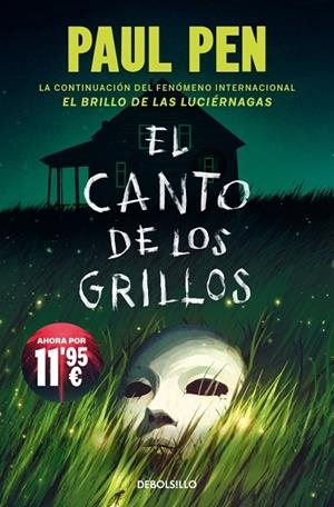 CANTO DE LOS GRILLOS, EL (LUCIÉRNAGAS 2) | 9788466389891 | PEN, PAUL