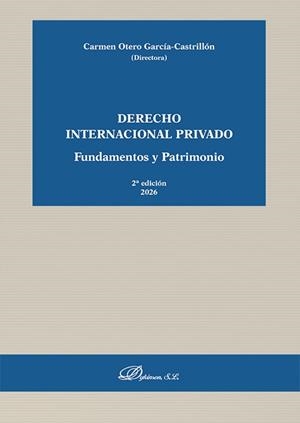 DERECHO INTERNACIONAL PRIVADO. FUNDAMENTOS Y PATRIMONIO | 9791370474737 | OTERO GARCIA-CASTRILLON, CARMEN
