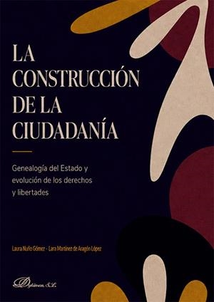 CONSTRUCCIÓN DE LA CIUDADANIA, LA | 9791370475086 | NUNO GOMEZ, LAURA