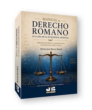 MANUAL DE DERECHO ROMANO EN LA ERA DE LA INTELIGENCIA ARTIFICIAL | 9791388409332 | BRAVO BOSCH, JOSE MARIA