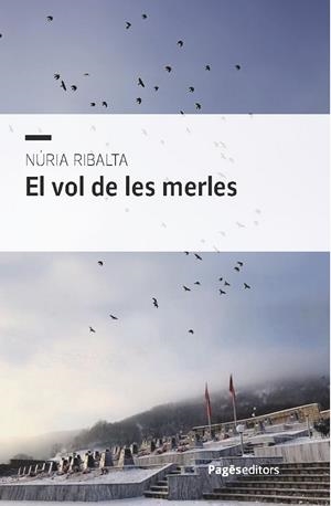 VOL DE LES MERLES, EL | 9788413037301 | RIBALTA SANZ, NÚRIA